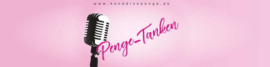 Podcast om penge og privatøkonomi - Penge-Tanken